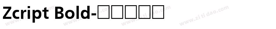 Zcript Bold字体转换